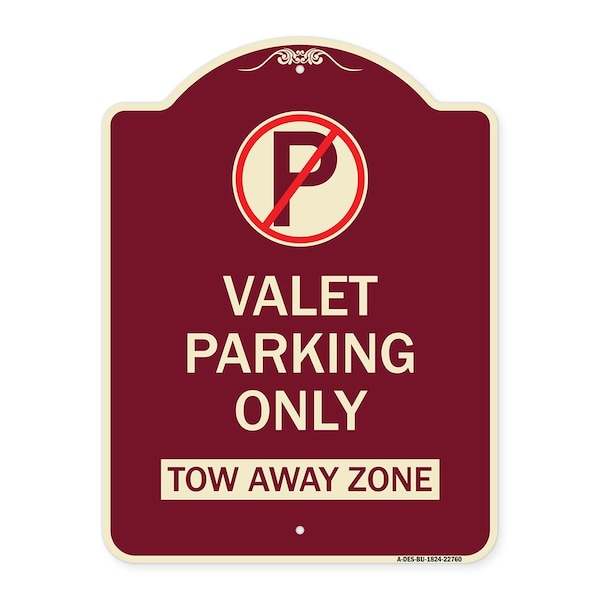 Signmission Valet Parking Only Tow Away Zone Heavy-Gauge Aluminum Architectural Sign, 24" x 18", BU-1824-22760 A-DES-BU-1824-22760 - main